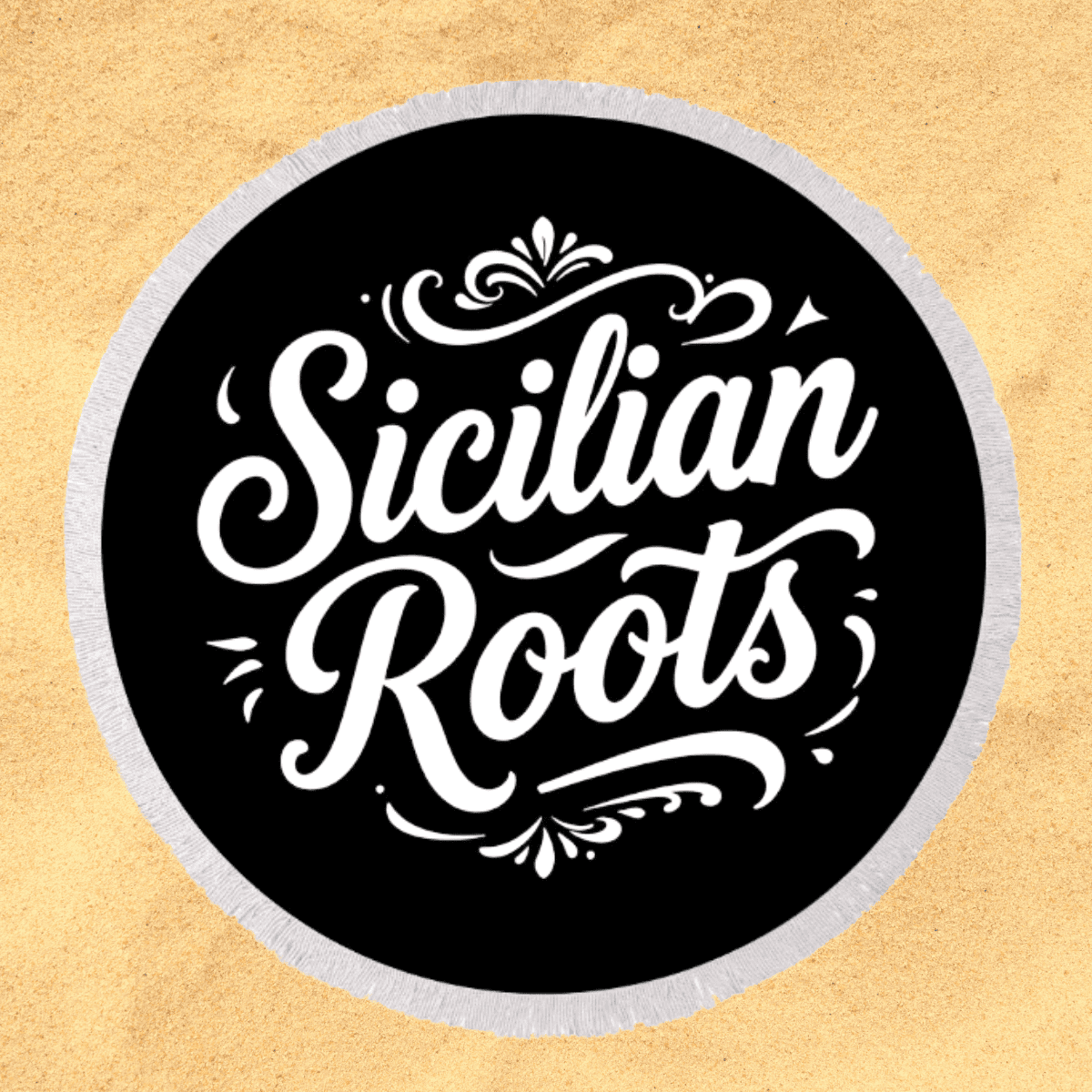 Sicilian Roots round beach towel featuring elegant vintage script and scrollwork, celebrating Italian Sicilian heritage and Sicily roots