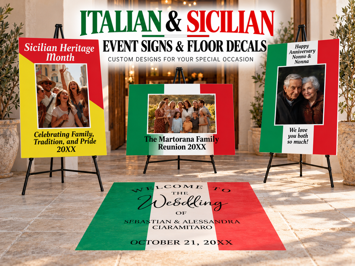 Personalized Italian and Sicilian event signs and wedding floor decals featuring Italian flag colors, Sicilian Heritage Month, family reunions, anniversaries, and custom wedding welcome designs.