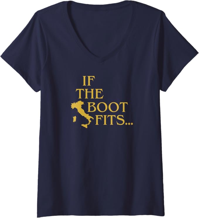 If the Boot Fits Italy Shirt