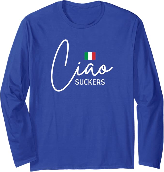 Ciao Suckers Italian Tee